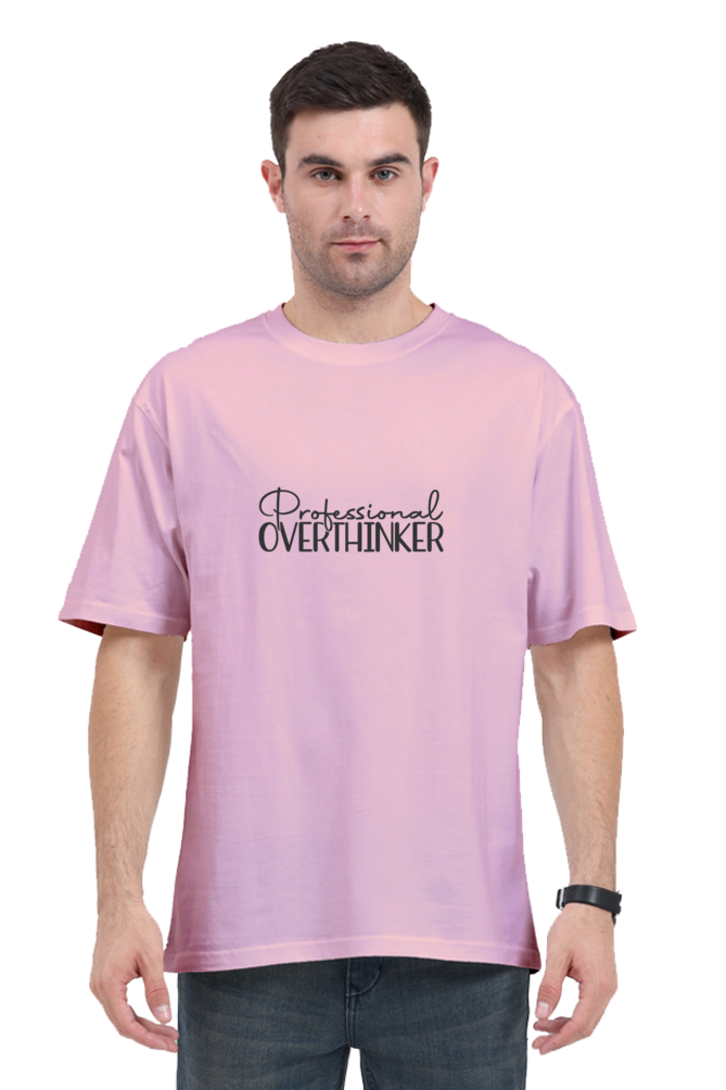 Professional Overthinker - Evoke Bean Unisex Oversized Printed Graphic T-Shirt – Light Pink