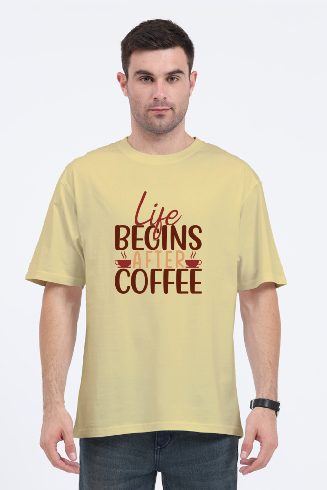 Life begins after Coffee - Evoke Bean Unisex Oversized Printed Graphic T-Shirt - Beige