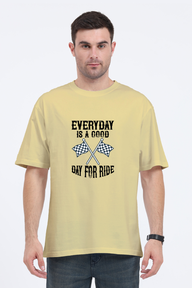 Everyday is a goodday for ride - Evoke Bean Unisex Oversized Printed Graphic T-Shirt – Beige