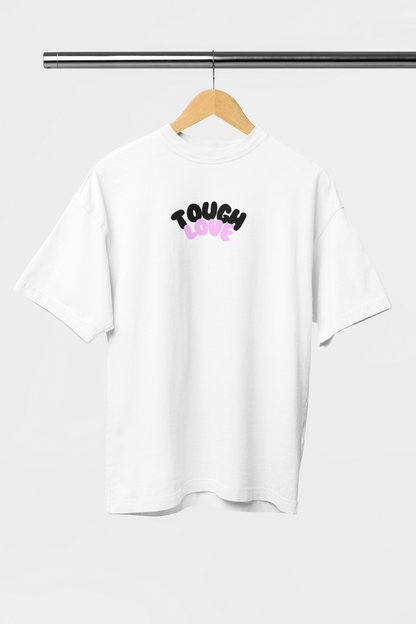 Tough Love - Evoke Bean Unisex Oversized Printed Graphic T-Shirt – White